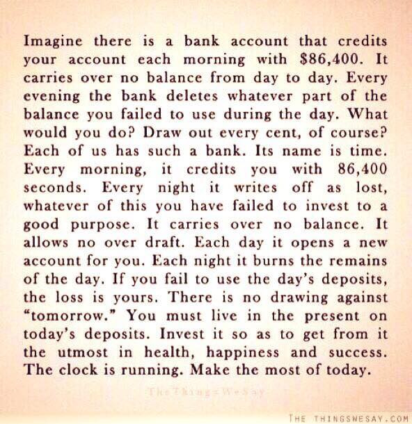 Life bank account, one of the most thought provoking things I read in a while