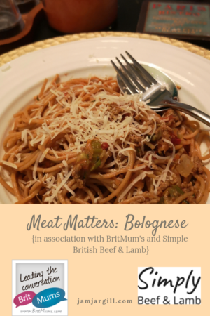 JamJarGill Meat Matters Bolognese {in association with BritMum's and Simple British Beef & Lamb}